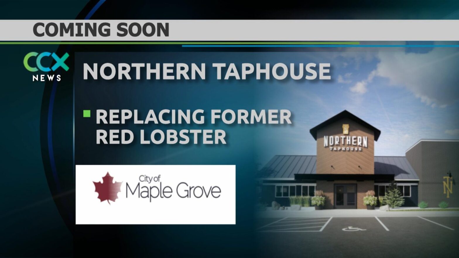 Northern Taphouse to replace the former Maple Grove Red Lobster
