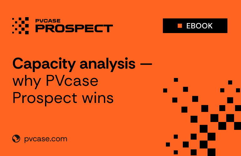 Secure the future of your project with PVCASE PROPEPECTION