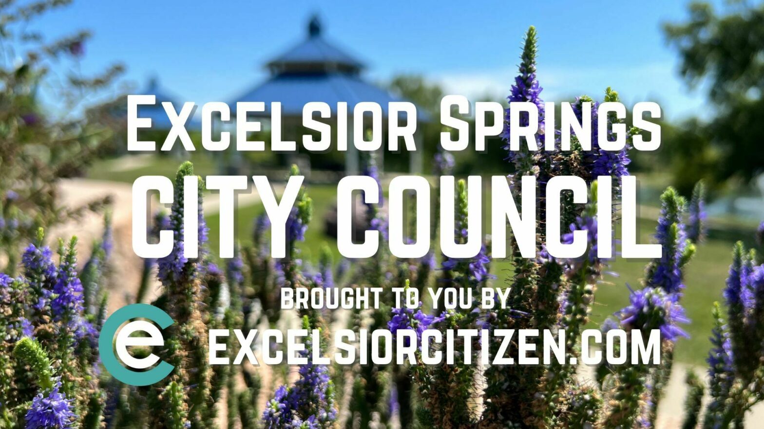 Excelsior Springs Council explains empty spaces, approves contracts and highlights the community spirit